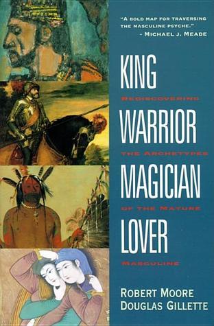 King, Warrior, Magician, Lover audiobook cover