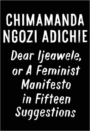 Dear Ijeawele, or A Feminist Manifesto in Fifteen Suggestions audiobook cover
