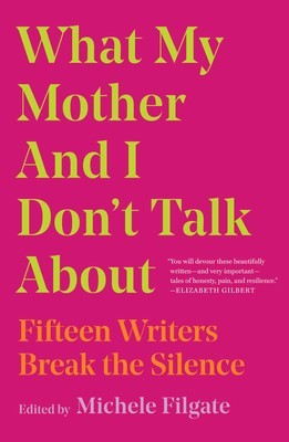 What My Mother and I Don't Talk About free audiobook