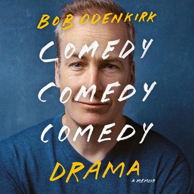 Comedy Comedy Comedy Drama free audiobook