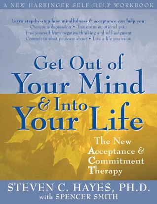 Get Out of Your Mind and Into Your Life free audiobook