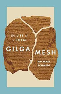 Gilgamesh by Michael Schmidt free audiobook