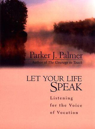 Let Your Life Speak free audiobook