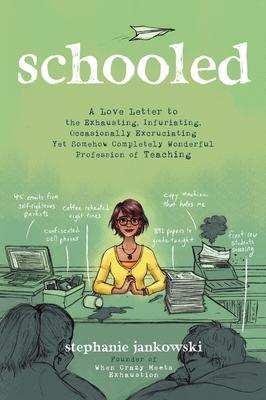 Schooled by Stephanie Jankowski audiobook cover