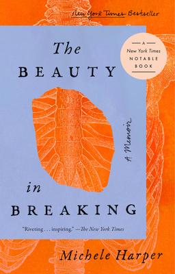 The Beauty in Breaking free audiobook