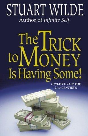 The Trick to Money Is Having Some free audiobook