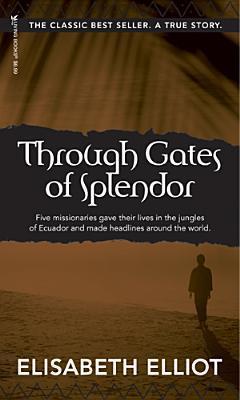 Through Gates of Splendor free audiobook