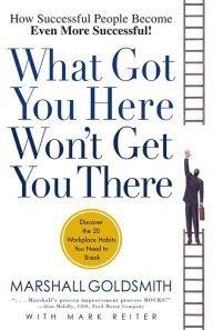 What Got You Here Won't Get You There free audiobook