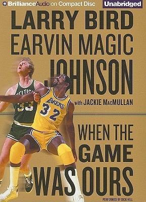 When the Game Was Ours free audiobook