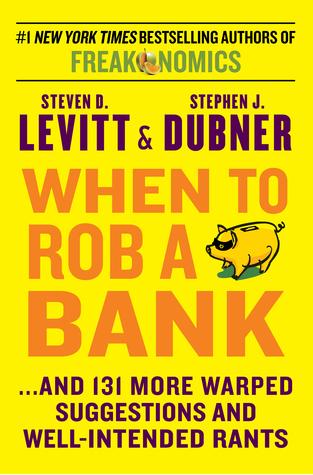 When to Rob a Bank free audiobook