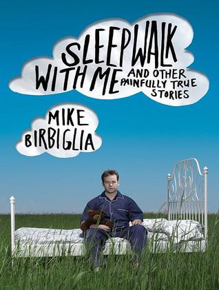 Sleepwalk With Me free audiobook