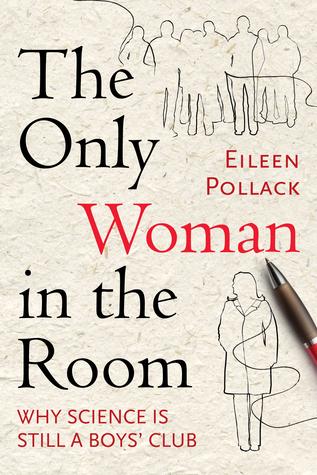 The Only Woman in the Room by Eileen Pollack free audiobook