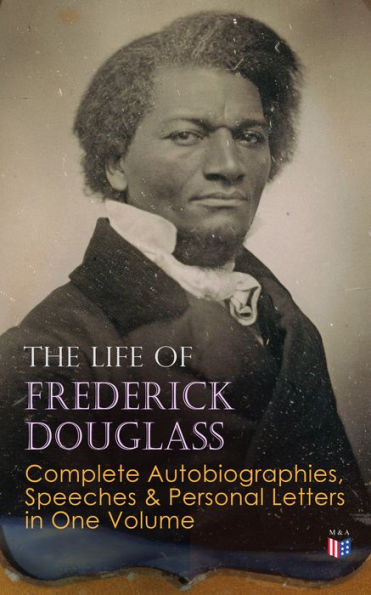 The Life of Frederick Douglass free audiobook
