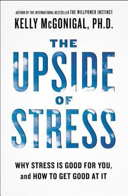 The Upside of Stress free audiobook