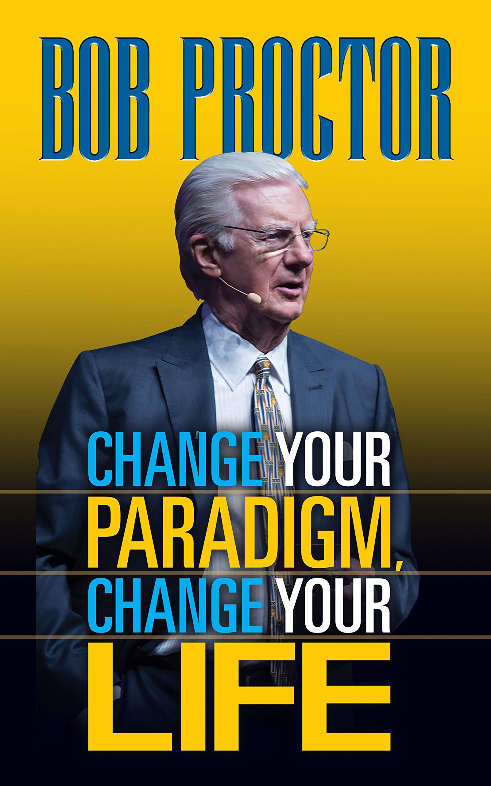 Change Your Paradigm, Change Your Life free audiobook